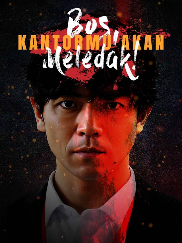 Bos, Kantormu Akan Meledak!